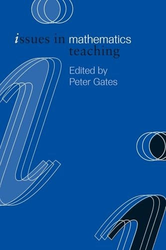 Issues in Mathematics Teaching