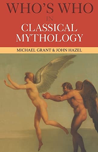Who's Who in Classical Mythology