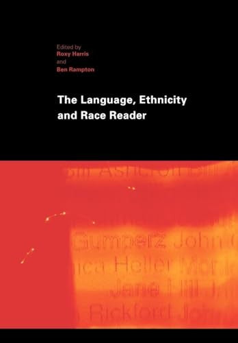 The Language, Ethnicity and Race Reader