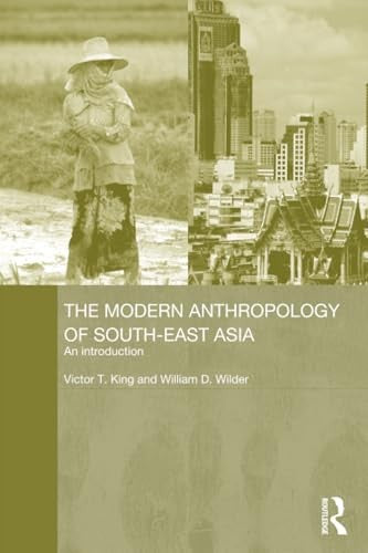 The Modern Anthropology of South-East Asia