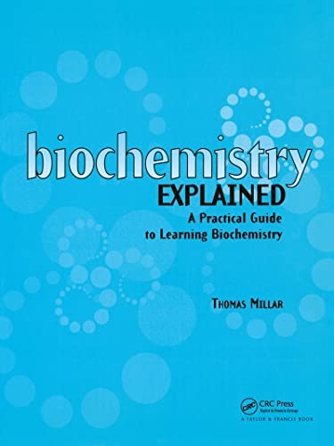 Biochemistry Explained