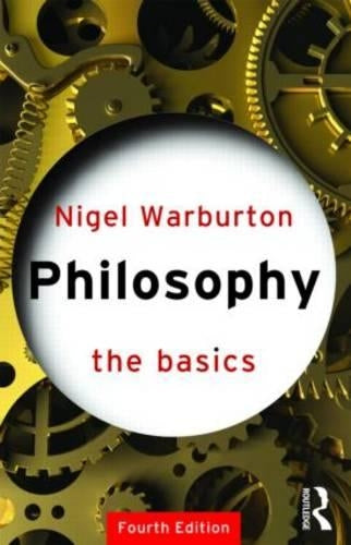 Philosophy: The Basics