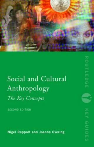Social and Cultural Anthropology: The Key Concepts
