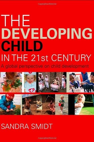The Developing Child in the 21st Century