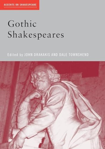 Gothic Shakespeares