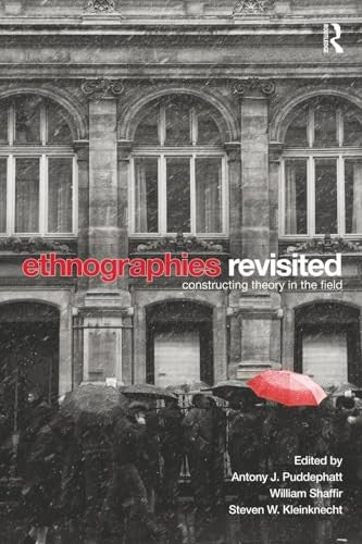 Ethnographies Revisited