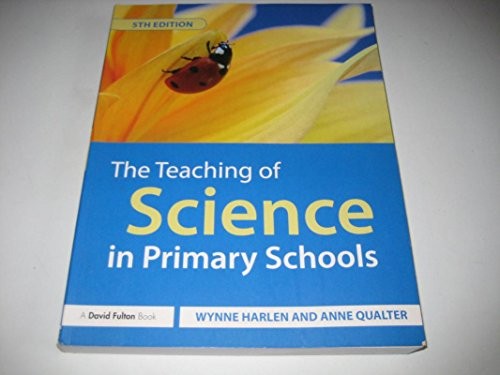 The Teaching of Science in Primary Schools