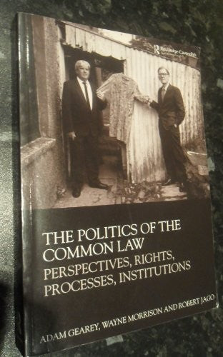 The Politics of the Common Law