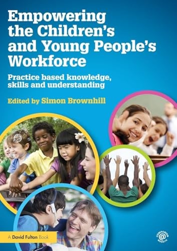 Empowering the Childrens and Young People's Workforce