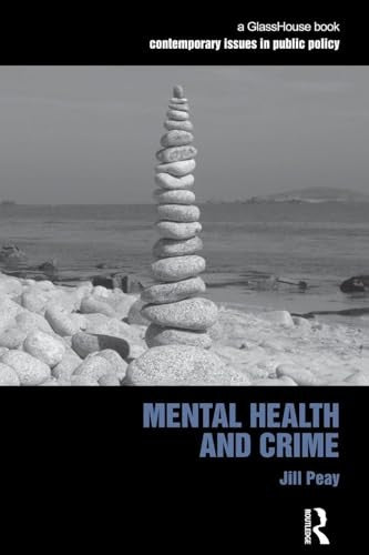 Mental Health and Crime
