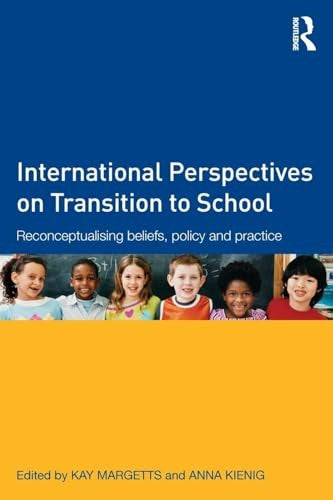 International Perspectives on Transition to School