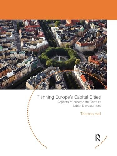 Planning Europe's Capital Cities