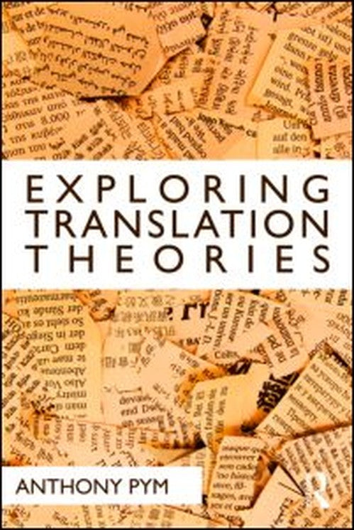 Exploring Translation Theories