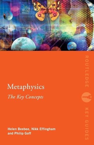 Metaphysics: The Key Concepts