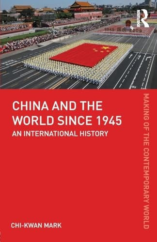 China and the World since 1945