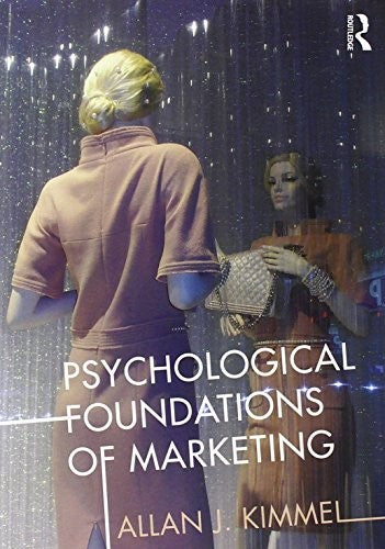 Psychological Foundations of Marketing