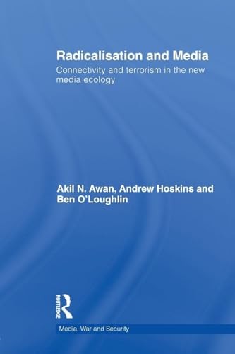 Radicalisation and Media