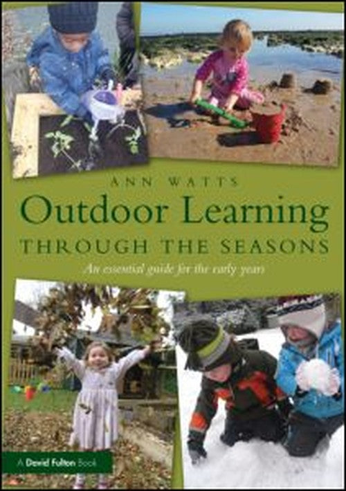 Outdoor Learning through the Seasons