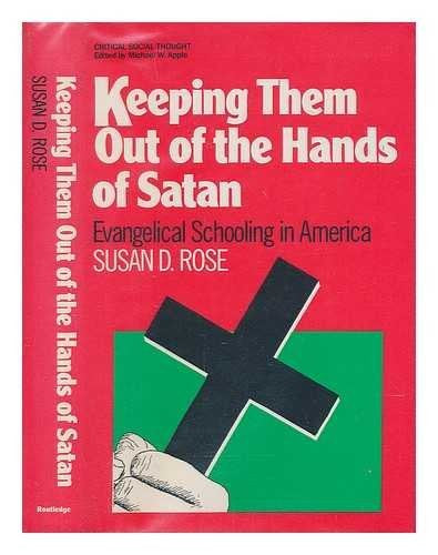 Keeping Them Out of the Hands of Satan