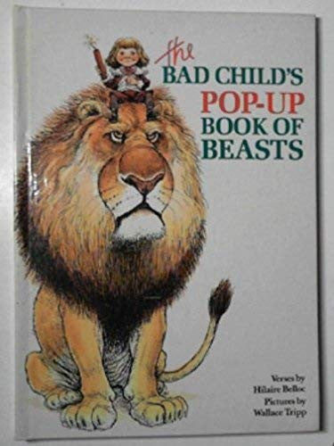 The Bad Child's Book of Beasts