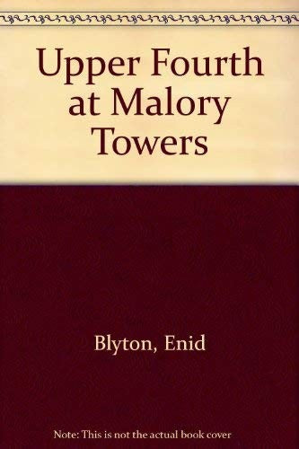Upper Fourth at Malory Towers