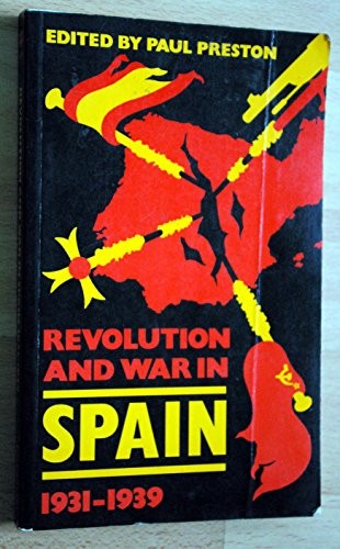 Revolution and War in Spain, 1931-1939