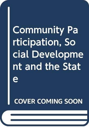 Community Participation, Social Development and the State