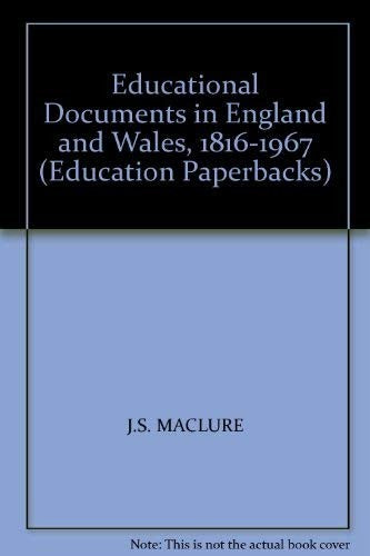 Educational Documents in England and Wales, 1816-1967