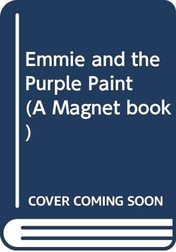 Emmie and the Purple Paint