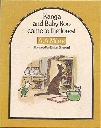 Kanga and Baby Roo Come to the Forest