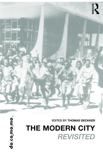 Modern City Revisited