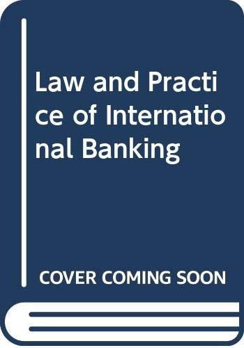 Law and Practice of International Banking