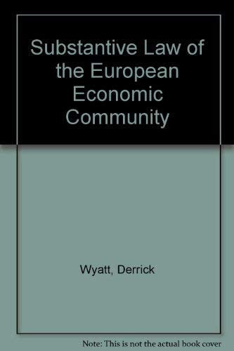 Substantive Law of the European Economic Community