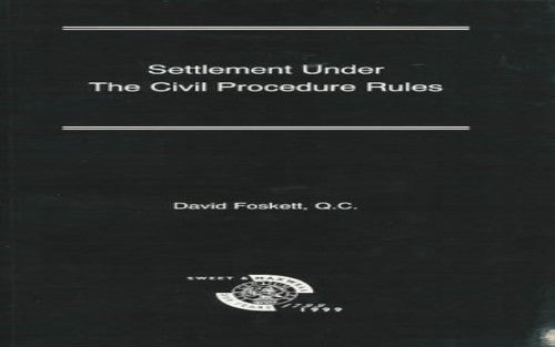 Settlement under the Civil Procedure Rules