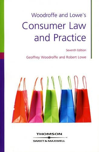 Woodroffe & Lowe's Consumer Law and Practice