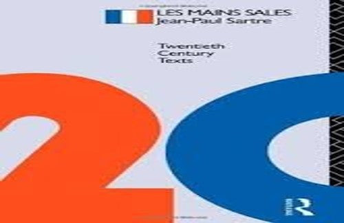 Les mains sales (Methuen's twentieth century texts)