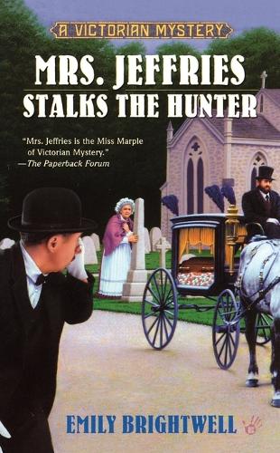 Mrs. Jeffries Stalks the Hunter