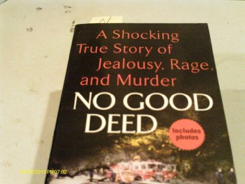No Good Deed