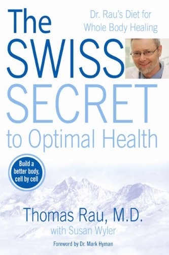 The Swiss Secret to Optimal Health