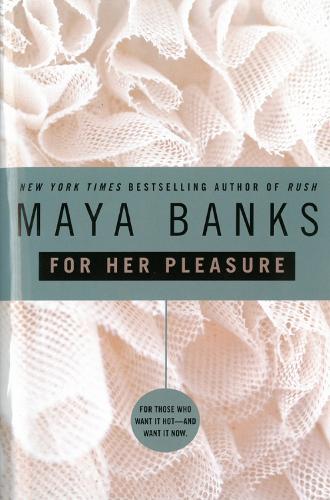 For Her Pleasure
