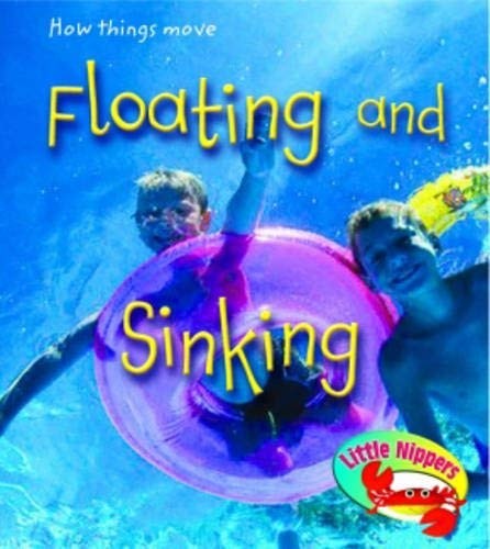 Little Nippers: Floating and Sinking