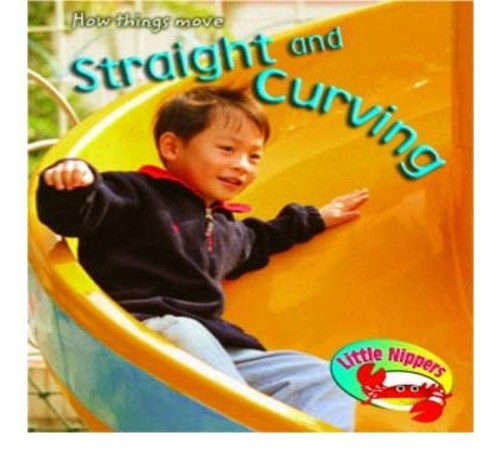 Little Nippers: Straight and Curving