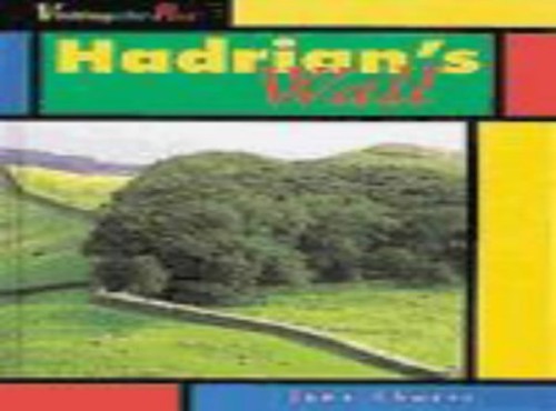 Visiting the Past: Hadrians Wall (Cased)