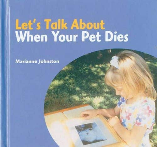 Let's Talk About: When Your Pet Dies