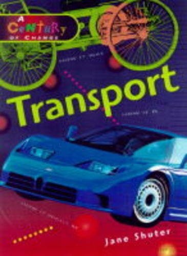 A Century of Change: Transport