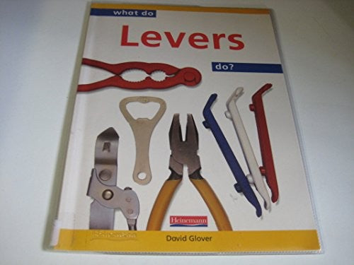 What do Levers do? (Paperback)