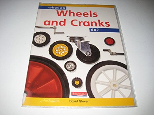 What do Wheels and Cranks do? PB