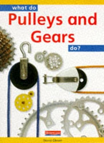 What do Pulleys and Gears do? (Paperback)