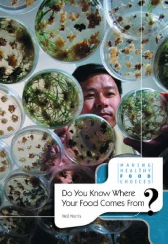 Do You Know Where Your Food Comes From?