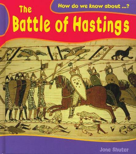 How Do We Know About? Battle of Hastings Paperback